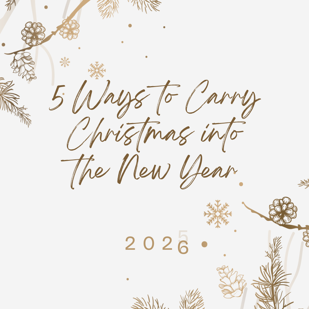 5 Ways to Carry Christmas into the New Year