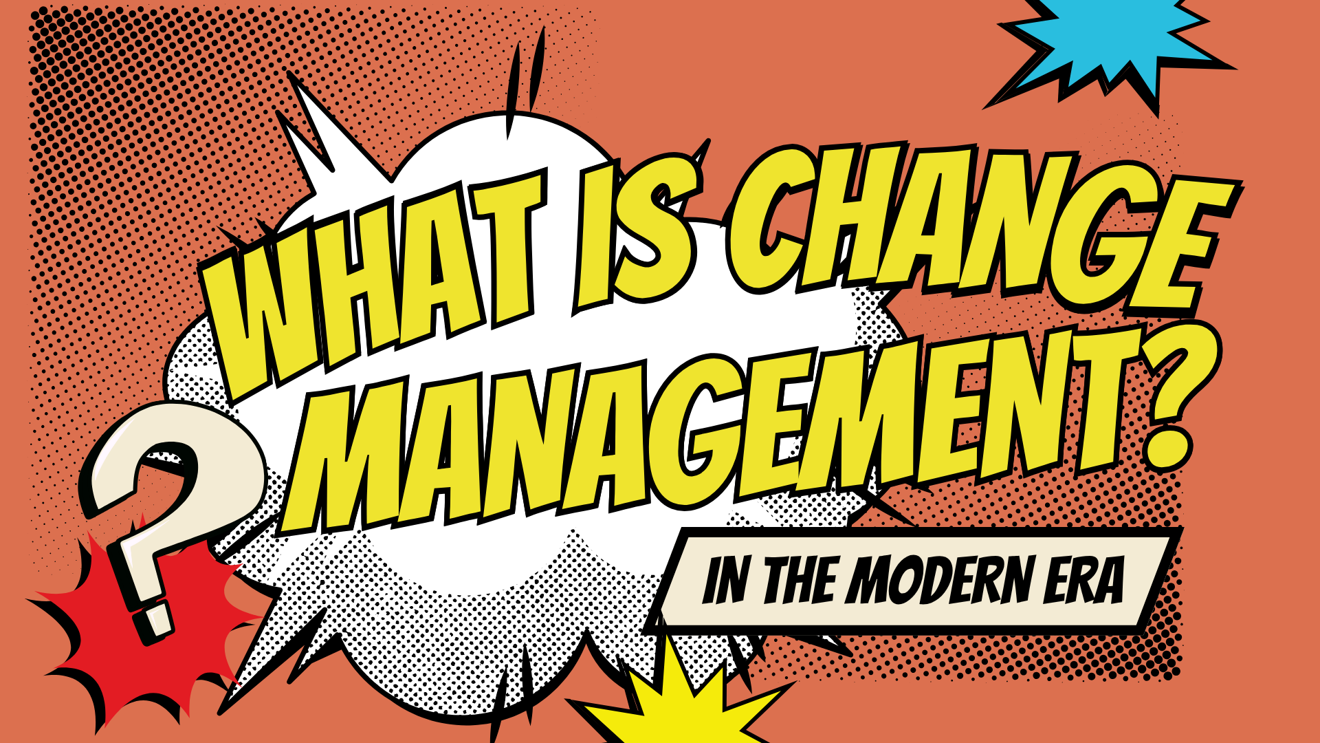 What is Change Management?