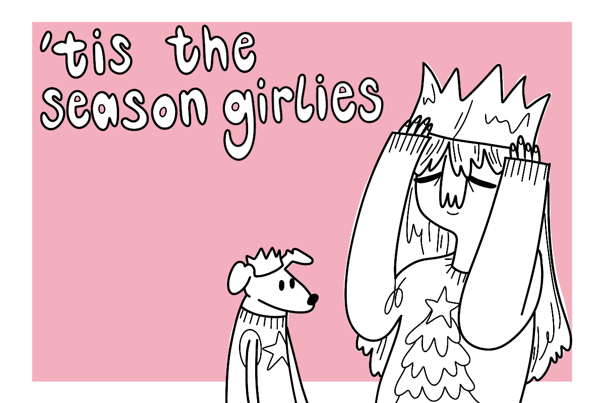 Tis’ the season girlies 