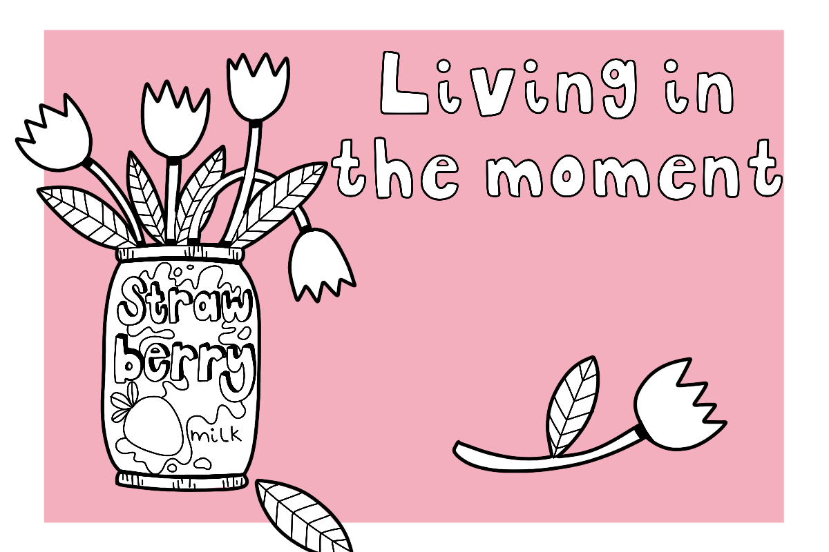 Living In The Moment
