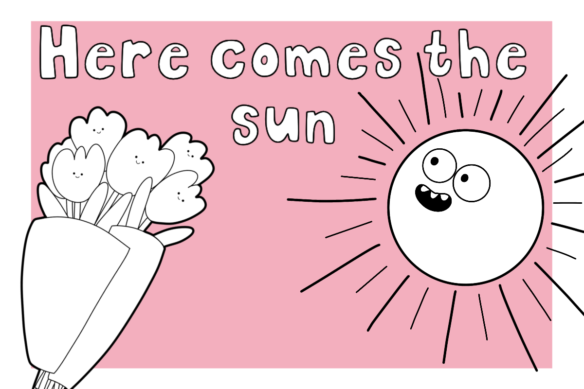 Here Comes The Sun
