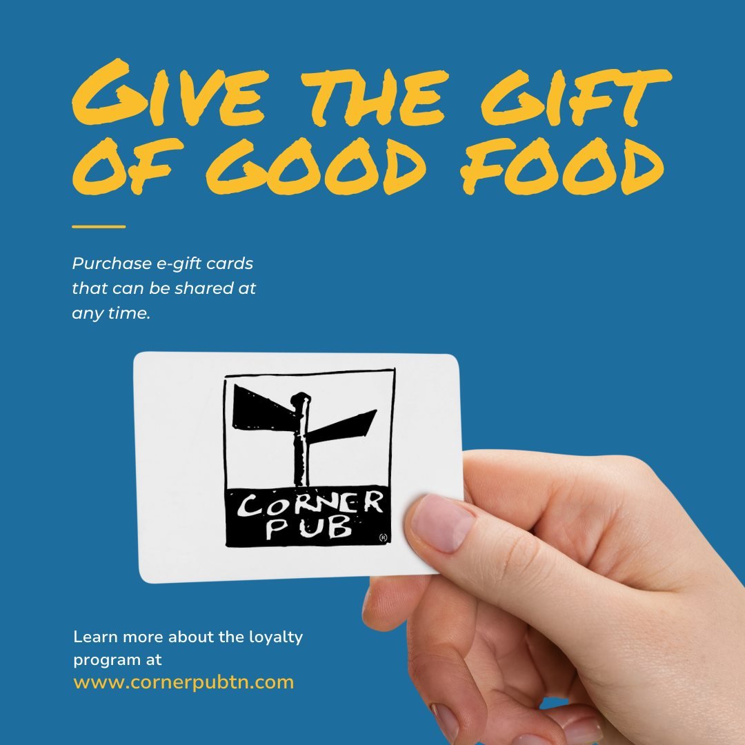 Give a gift no one can refuse: good food! Order an e-gift card on our website today. These digital gift cards can be sent to anyone at any time!
www.cornerpubtn.com
.
.
.
#CornerPub #LocalFood #Nashville #NashvilleBar