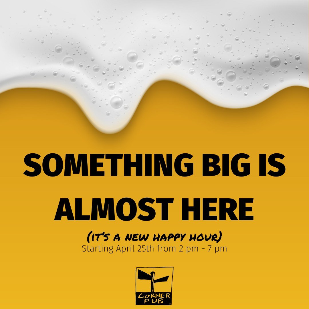 🍻 We're revamping our Happy Hour - and it's huge. 🍻

Stay tuned for a brand new Happy Hour starting TOMORROW. #HappyHour #NashvilleBar #Nashville #CornerPub #LocalFood