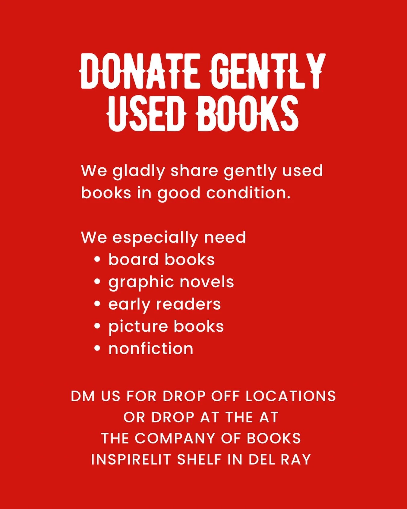 Gently used children&rsquo;s books for ages 0-12 with no rips or markings are greatly appreciated this time of year! 

Books can be delivered to the InspireLit shelf at The Company of Books @tcbdelray at 2200 Mt. Vernon Avenue.

We will be collecting