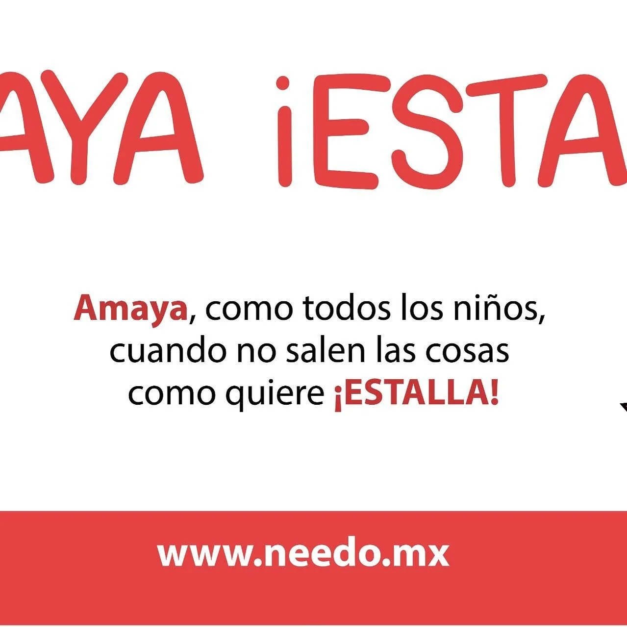 Amaya estalla cuando las cosas no pasan como ella quiere.

&iquest;Qui&eacute;n m&aacute;s tiene un hijo as&iacute;?