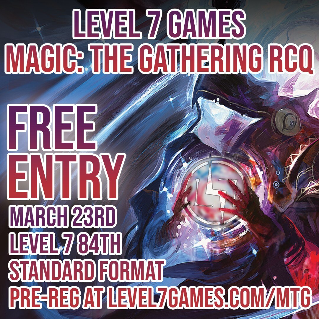 💰Free Event Entry!💰 

March 23rd Standard RCQ Pre-Registration is Live!

Standard Format
Saturday March 23rd
8410 Umatilla St
64 Player Cap
Competitive REL
11 AM Registration
11:30 AM Start
DECKLISTS ARE REQUIRED
Pins and promos to top 8!
1st place