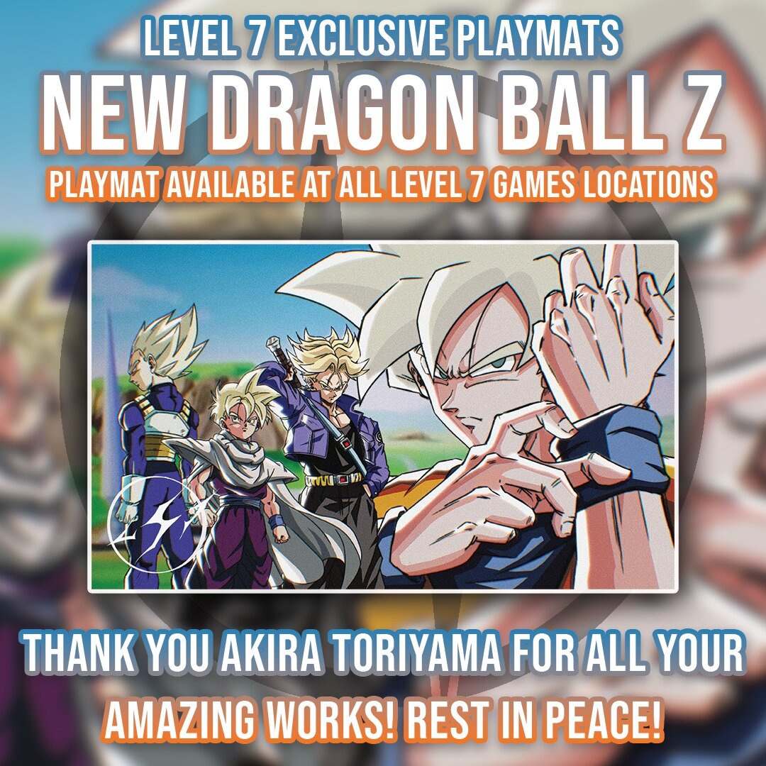 This is our tribute to Akira Toriyama, an amazing Mangaka who gave us so many unforgettable characters and stories. May he rest in peace 🙏

We have these awesome L7 DBZ playmats available at all of our locations! Clear stitching to the edges, $25 ea