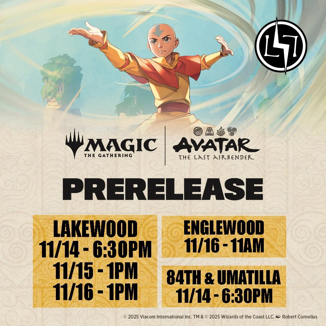 When Worlds Collide: Avatar the Last Airbender Meets Magic the Gathering! 🎉 Join us at Level 7 from November 14th to 16th for a series of exclusive prerelease events at three of our locations. To secure your spot, please call or visit us in person. 