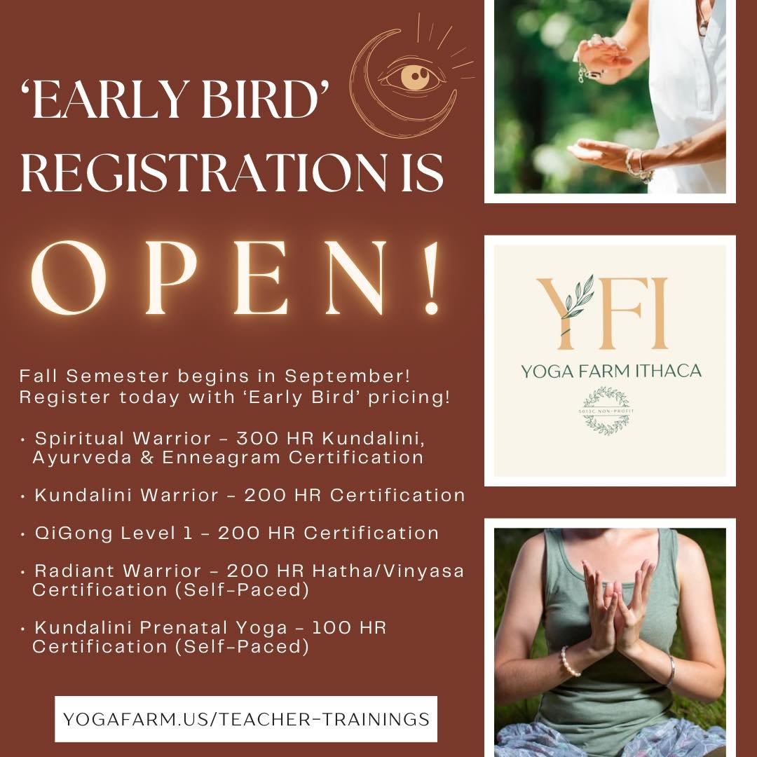 &lsquo;Early Bird&rsquo; Registration for Fall Semester in September is OPEN! ✨

You can begin Radiant Warrior &amp; Kundalini Prenatal Yoga at anytime! 

Visit our site for more information &amp; registration,
 https://www.yogafarm.us/teacher-traini
