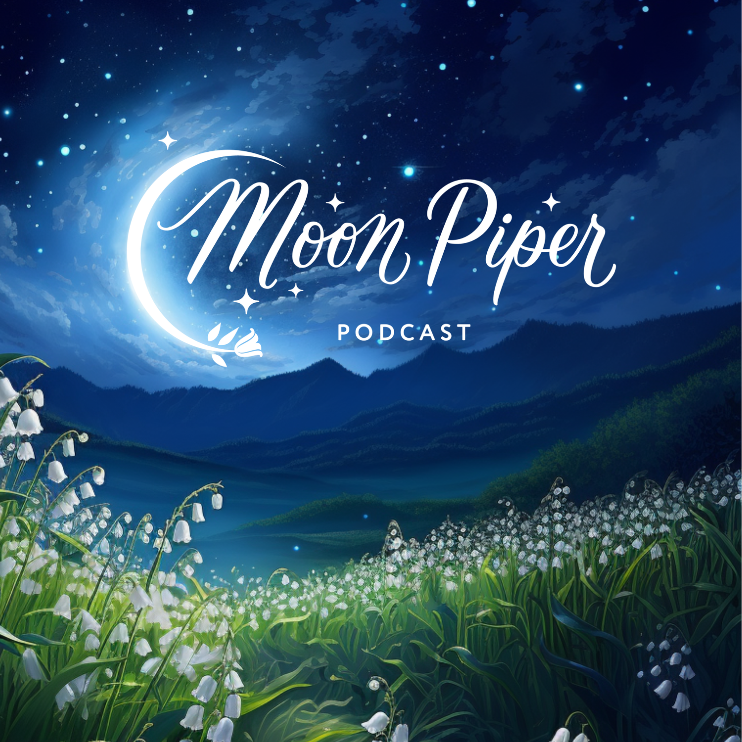 Moon Piper Podcast podcast artwork