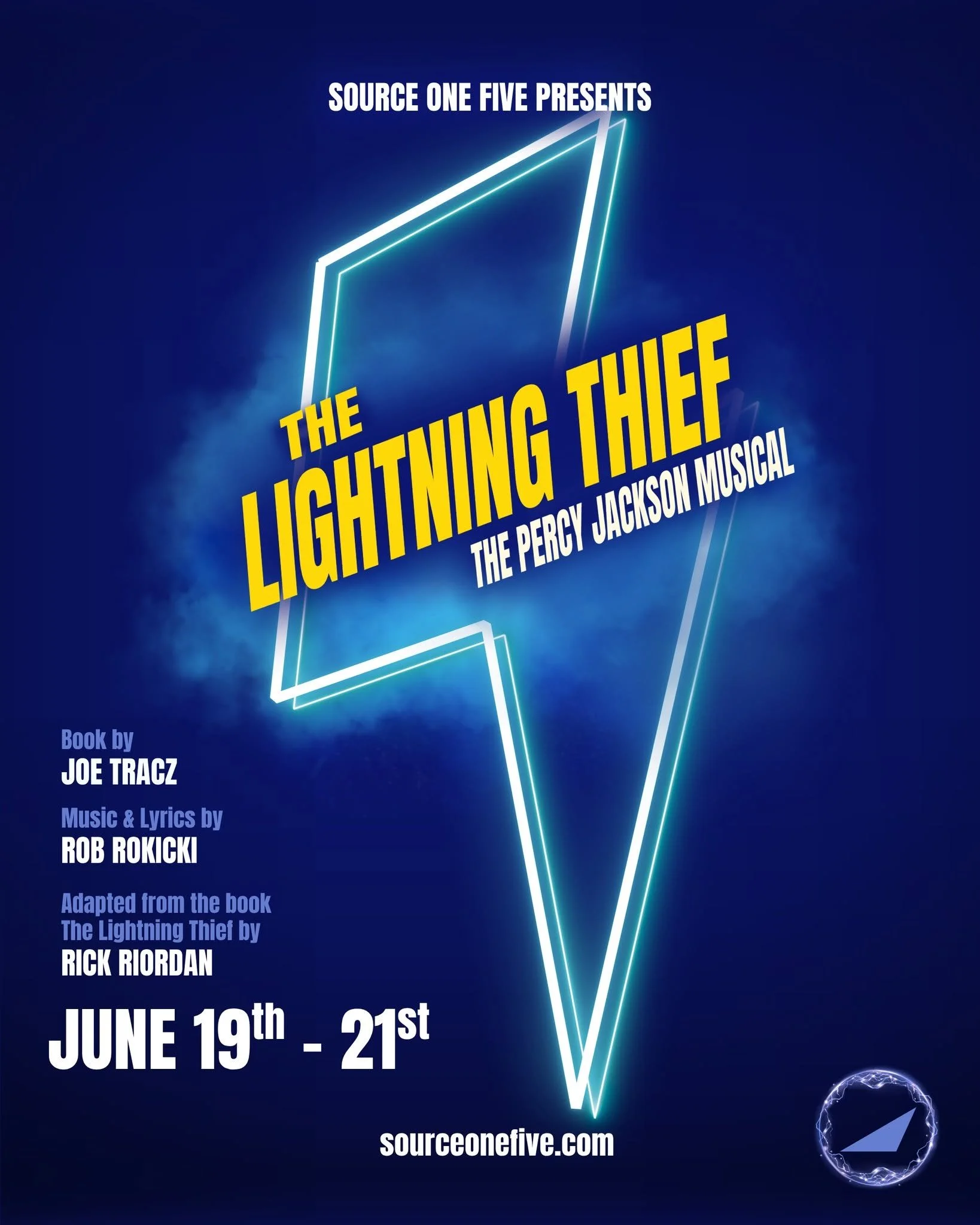 THE LIGHTNING THIEF ~ Music and Lyrics by Rob Rokicki, Book by Joe Tracz