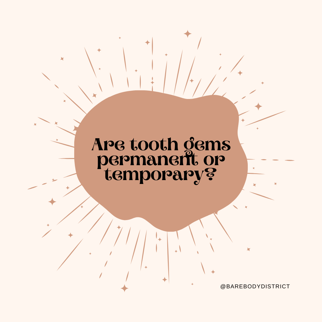 Decoding Tooth Gems: Are They Permanent or Temporary?