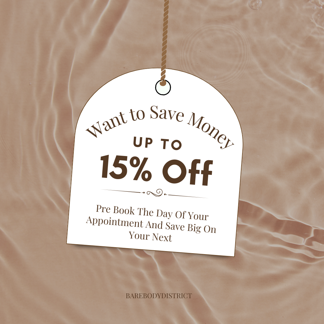 How to Save on Your Next Bare Body District Appointment!
