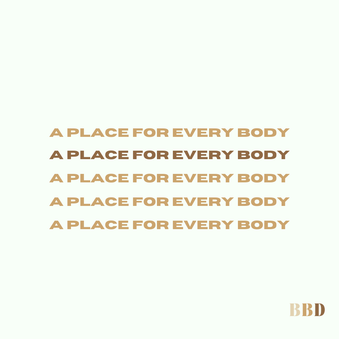 A Place for Every Body