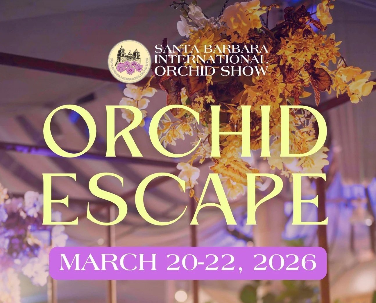 Santa Barbara International Orchid Show (Copy)