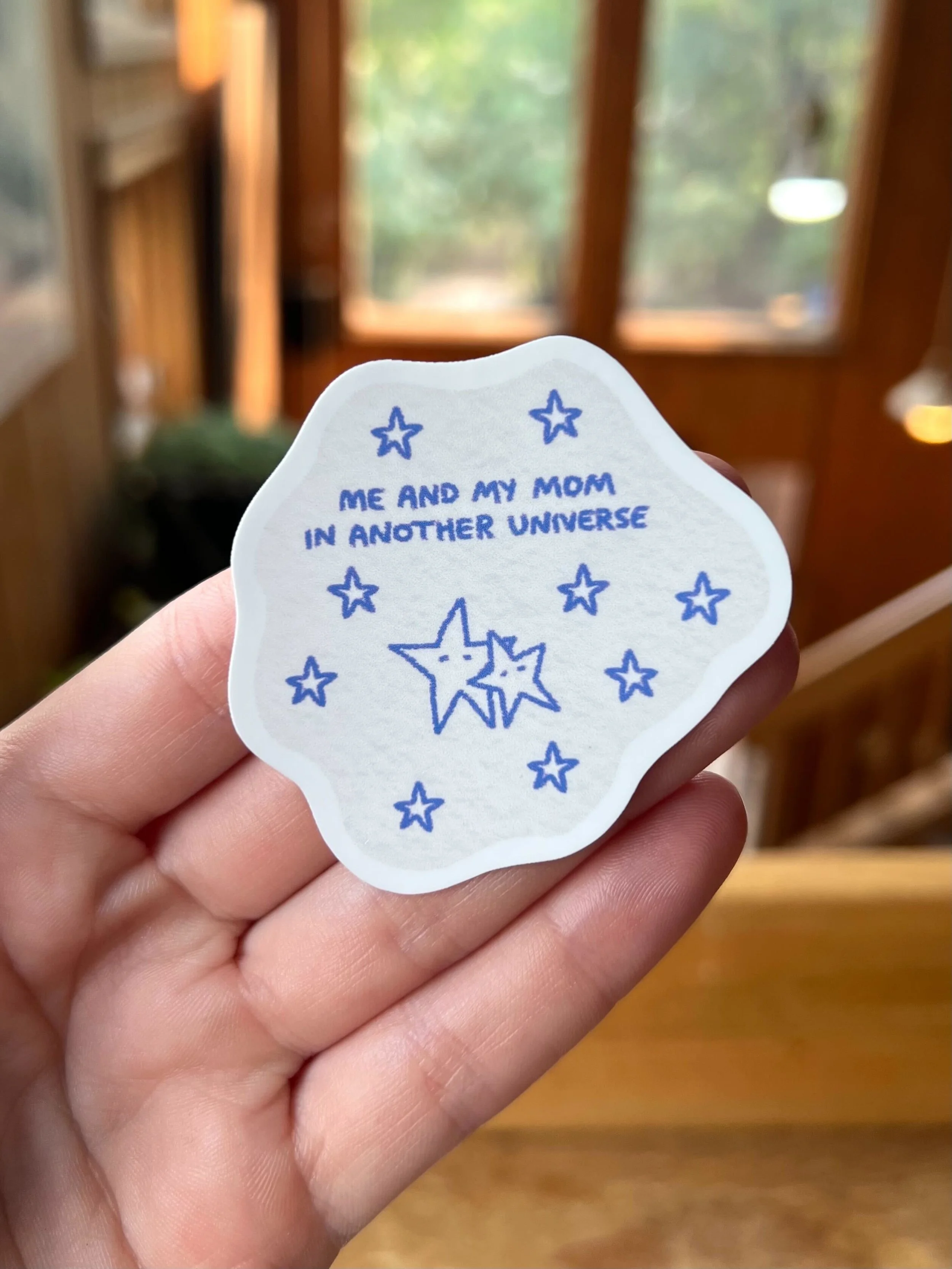 me & my mom sticker