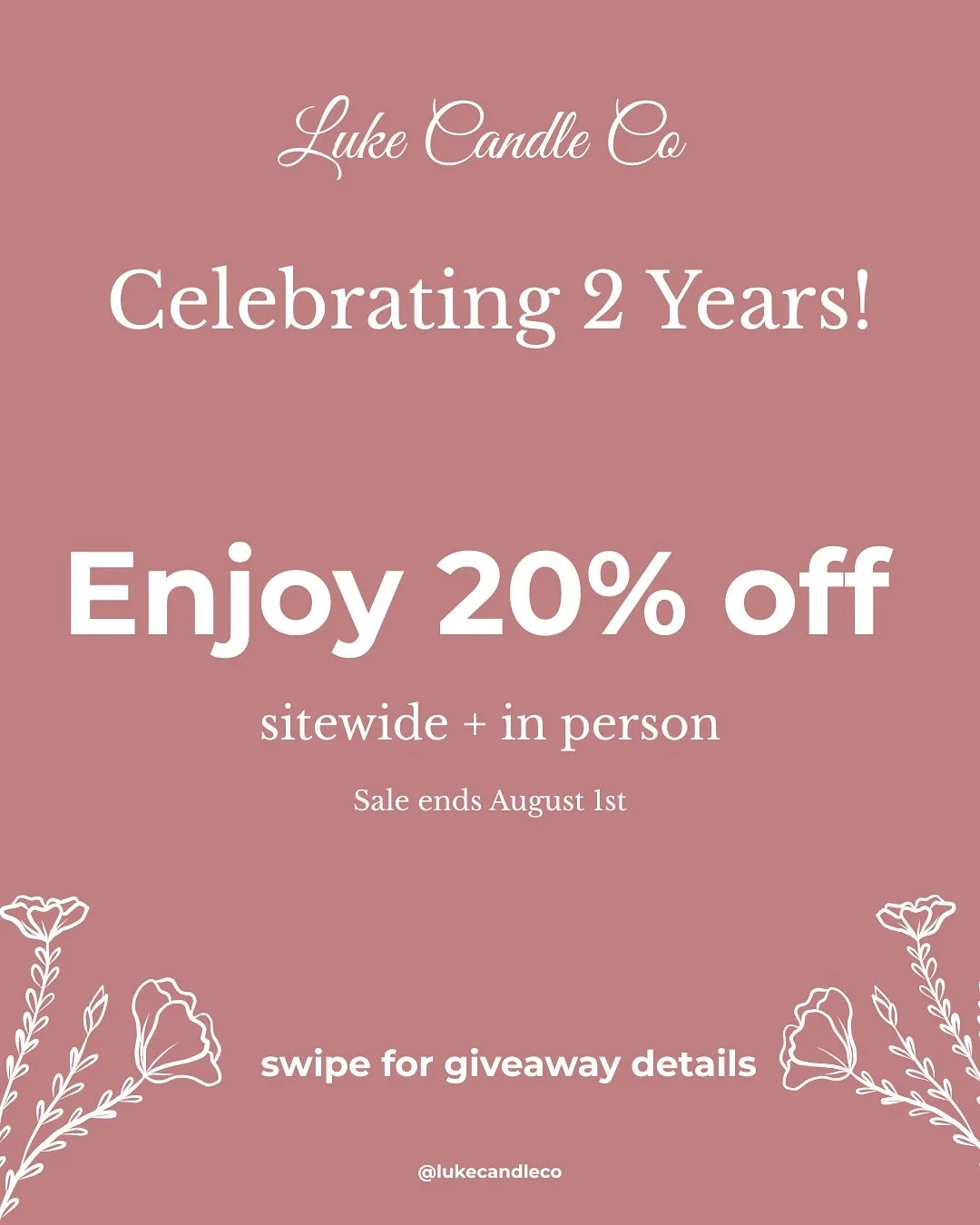 🎉 Luke Candle Co. turns 2! 🎉
We&rsquo;re so grateful for the support, love, and candle obsession over the last two years &mdash; and we want to celebrate with YOU!

🕯️ Enjoy 20% OFF sitewide + in person 
🗓️ July 26th- August 1st 

PLUS&hellip; we