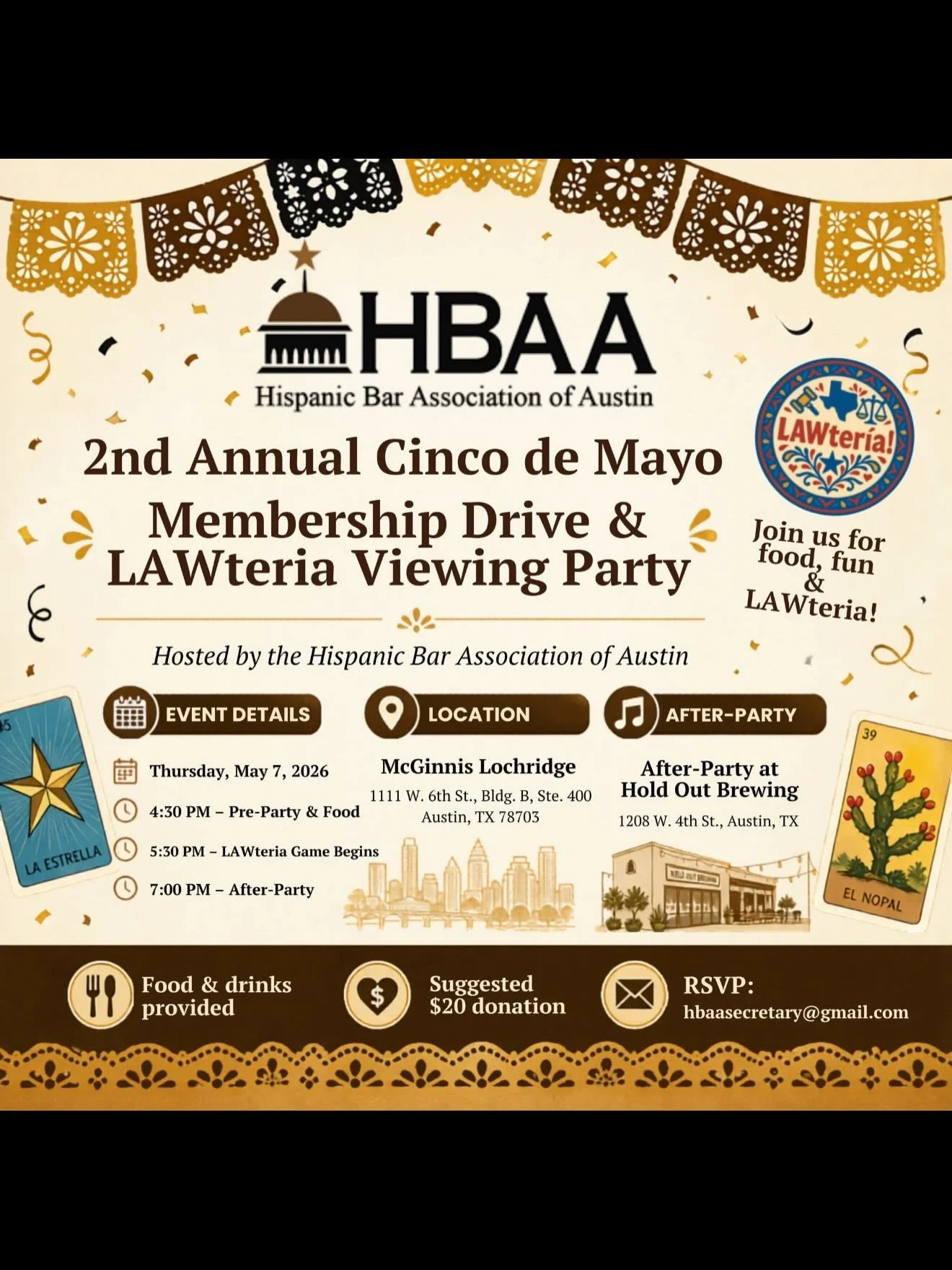 It&rsquo;s a Cinco de Mayo party this Thursday&mdash;who&rsquo;s ready to celebrate? 🎉🌮

Join Hispanic Bar Association of Austin for our 2nd Annual Cinco de Mayo Membership Drive &amp; Celebration&mdash;we&rsquo;ll kick things off with great food, 