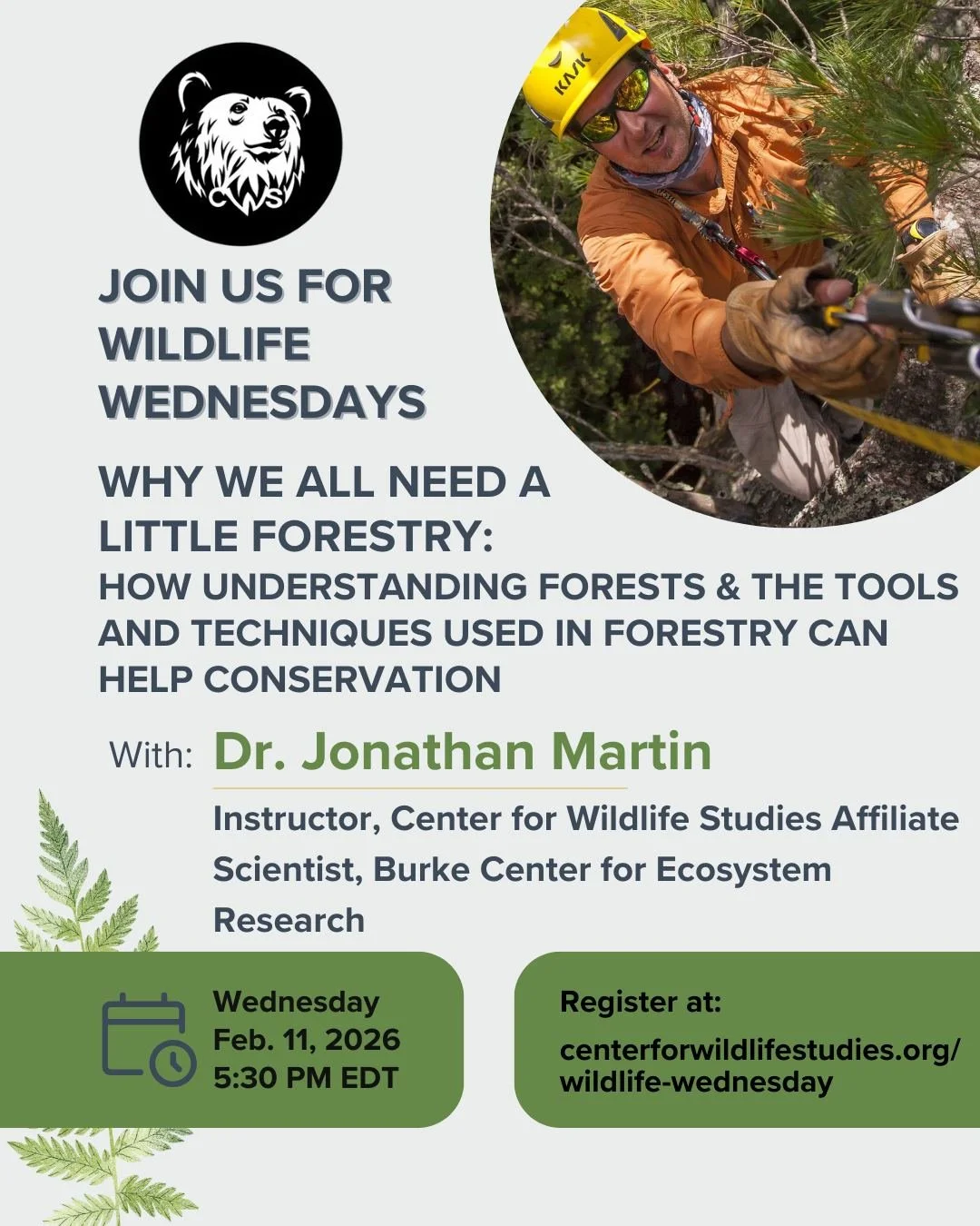 🌿 Join us for our next #WildlifeWednesday! 🌿

📅 February 11, 2026, 5:30 PM EST

Dive into the world of forestry and conservation with Dr. Jonathan Martin. Discover how forestry can be a powerful ally in our conservation efforts. Learn about the to