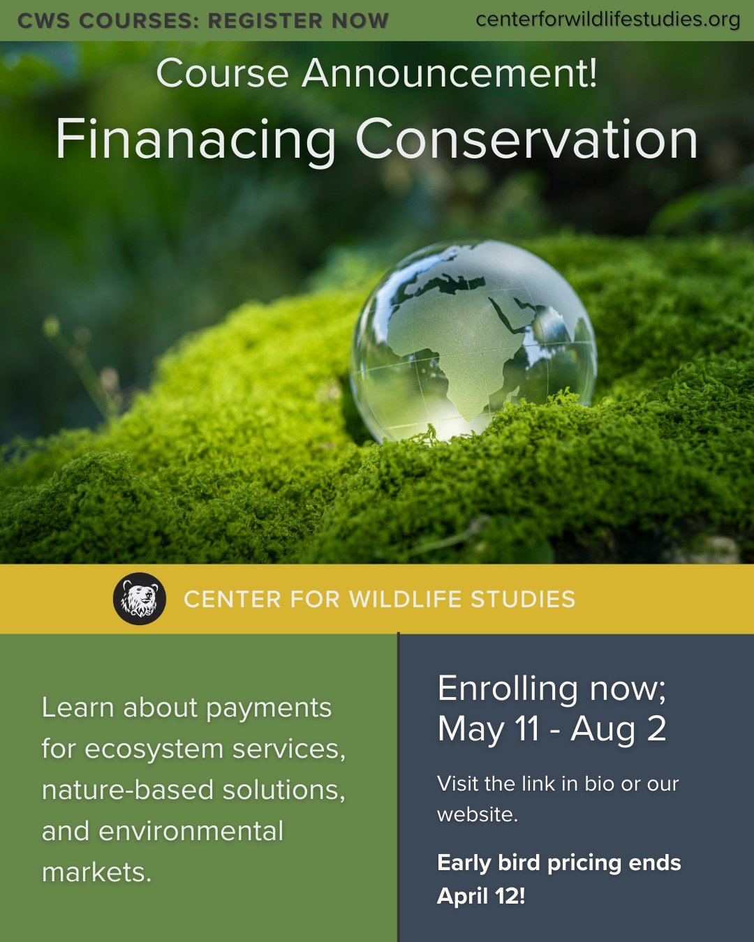 Early bird ends April 12!

Are you curious about financing conservation and what that means? 🌍

Register today to take our course on how we can protect nature through innovative financial solutions!

From payments for ecosystem services to nature-ba