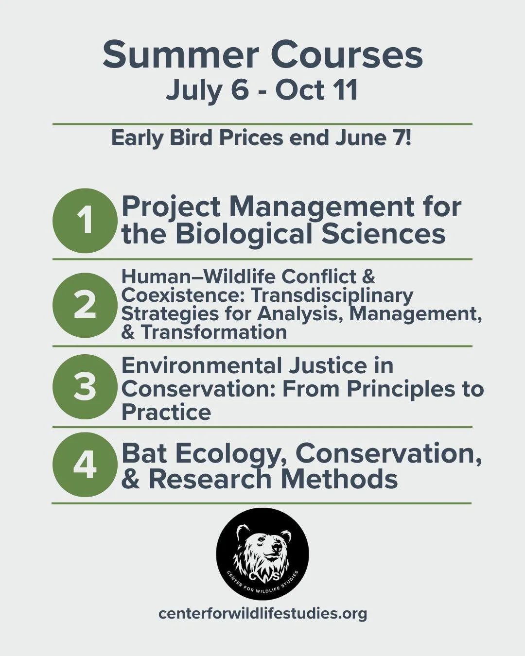 🌿📚 Expand your knowledge and skills in conservation science this summer with the Center for Wildlife Studies Summer Courses 2026!

From project management and environmental justice to human&ndash;wildlife coexistence and bat ecology, our courses ar