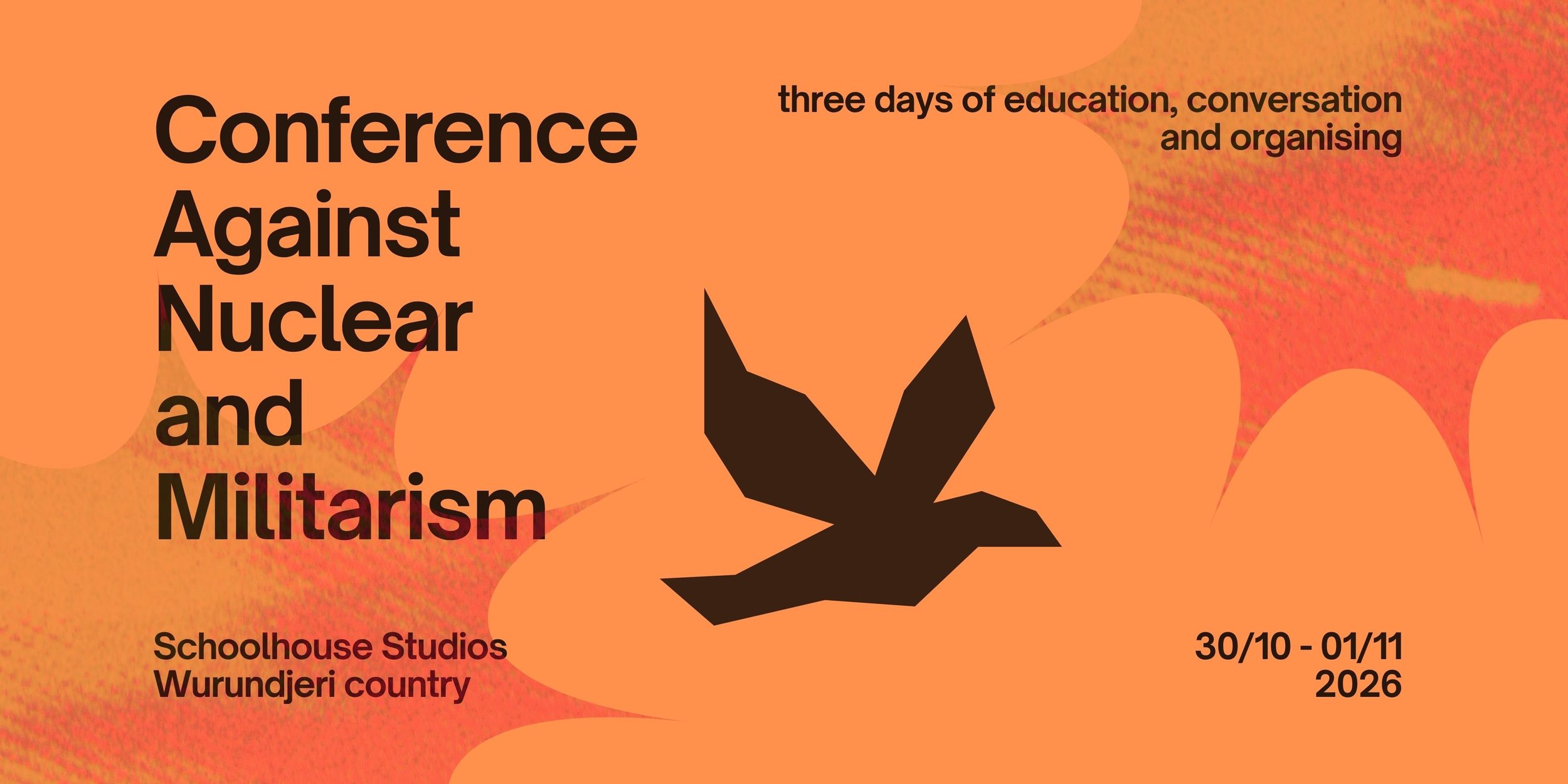Conference Against Nuclear &amp; Militarism