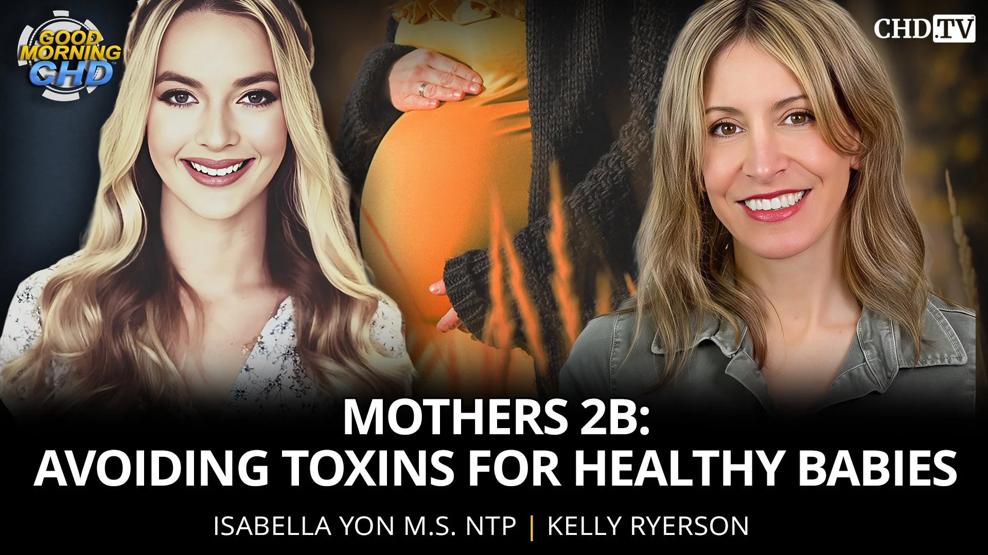 Mothers2B: Avoiding Toxins for Healthy Babies