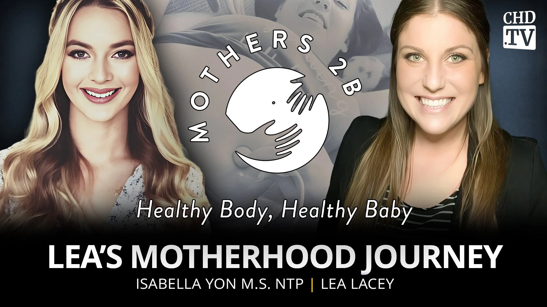 Mothers2B: Lea’s Motherhood Journey
