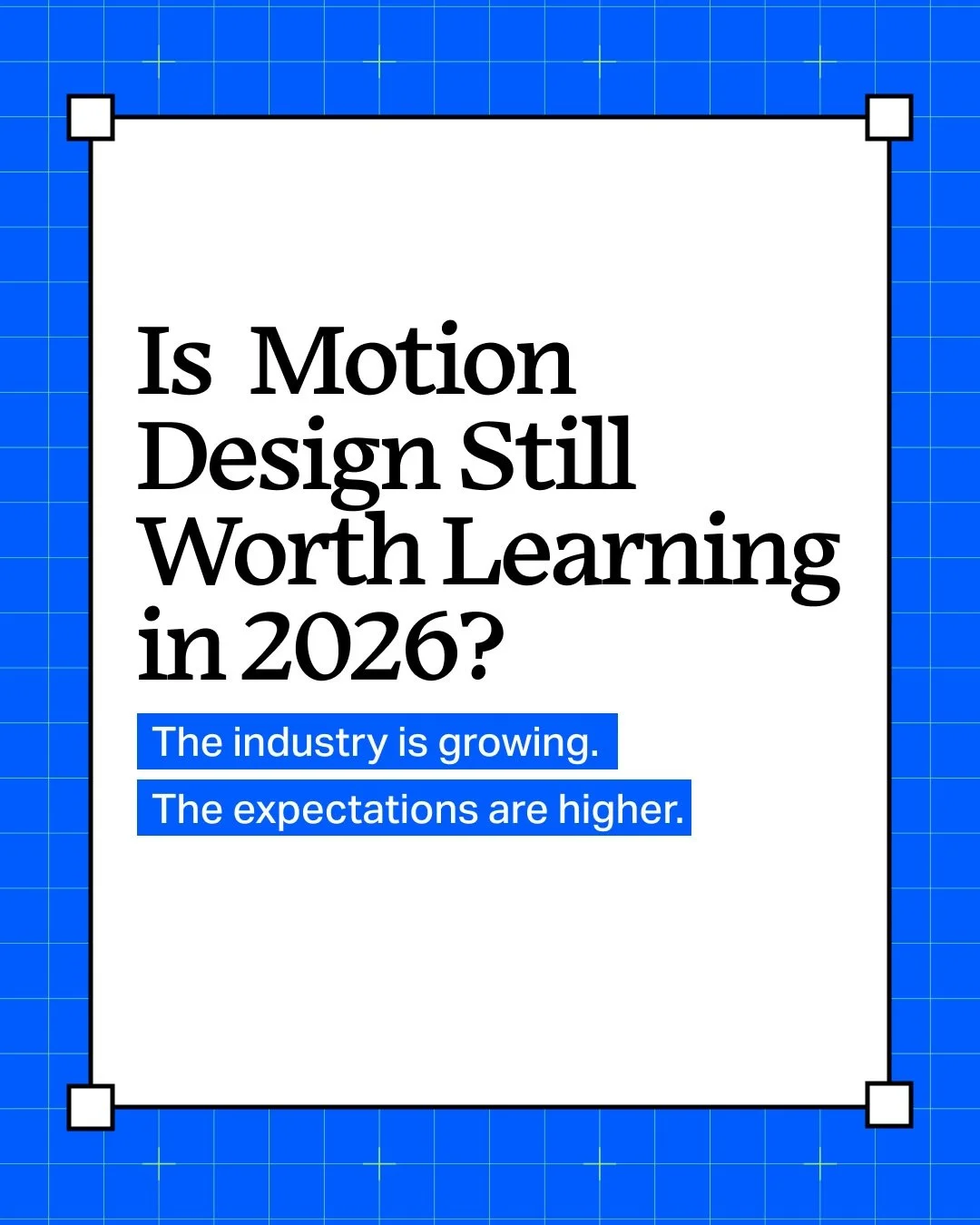 Is motion design still worth learning in 2026?

I get asked this more than ever.

Short answer: yes, if you stop learning it like a hobby and start thinking like a professional.

Tools will keep advancing.
AI will keep advancing.
But clarity, taste, 