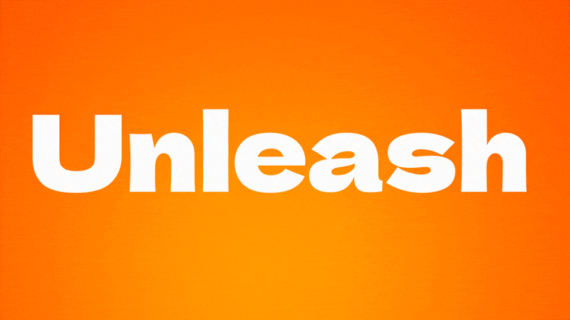 The word "Unleash" in bold white letters on an orange gradient background.