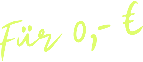 Schriftzug Für 0€ gelb