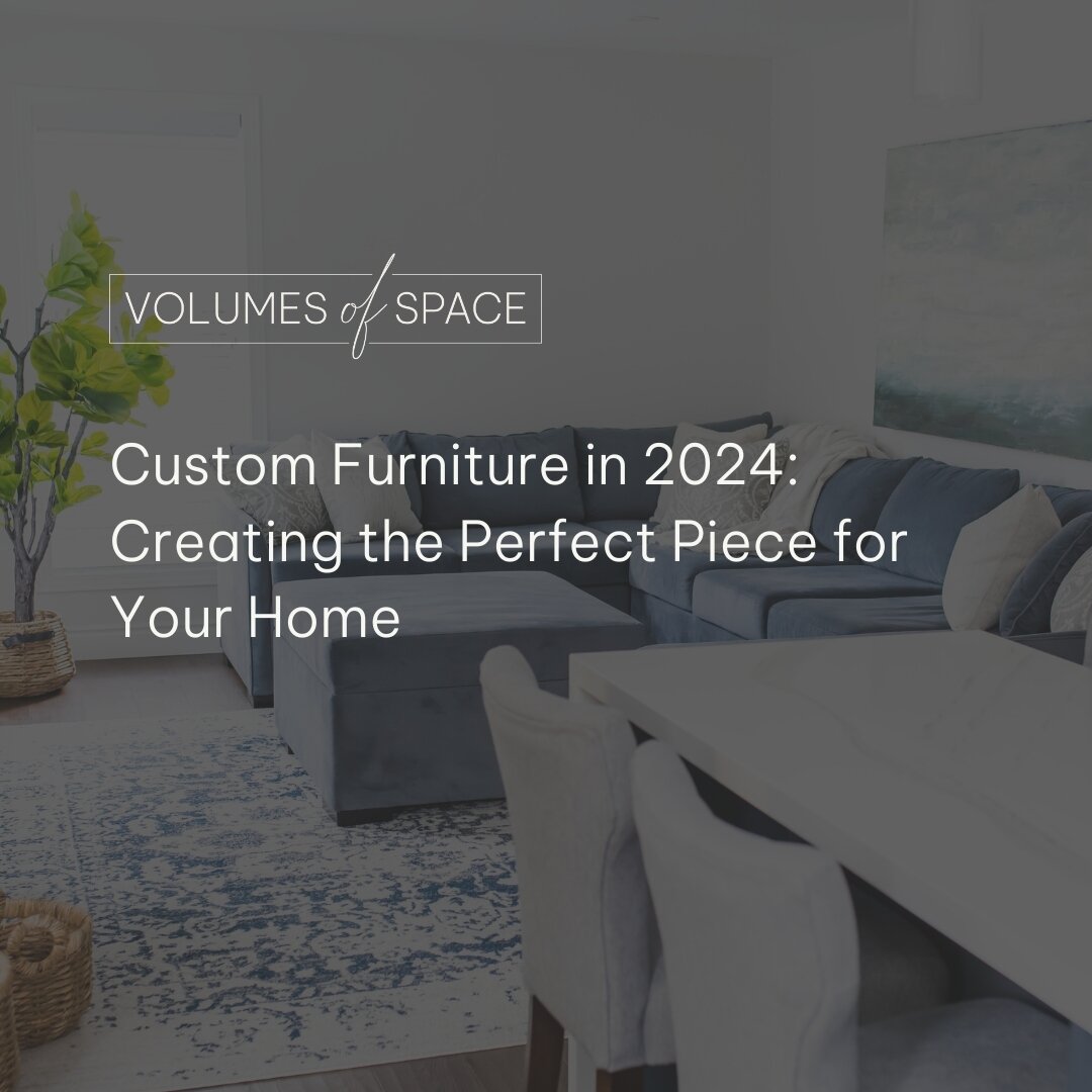 Custom Furniture in 2024: Creating the Perfect Piece for Your Home⁣
When it comes to furnishing your home, there's nothing quite like custom furniture!  At Volumes of Space Inc., we believe that the right piece of custom furniture can add a personal 