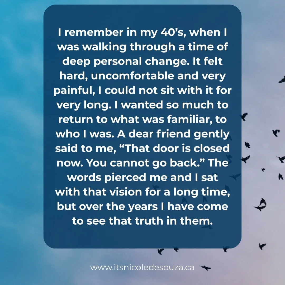 When change comes, our instinct is to resist-to hold tight to what is familiar, to cling to the old versions of ourselves, to the comfort of what we know. It is at these times that we need to remember that every ending carries with it a silent invita