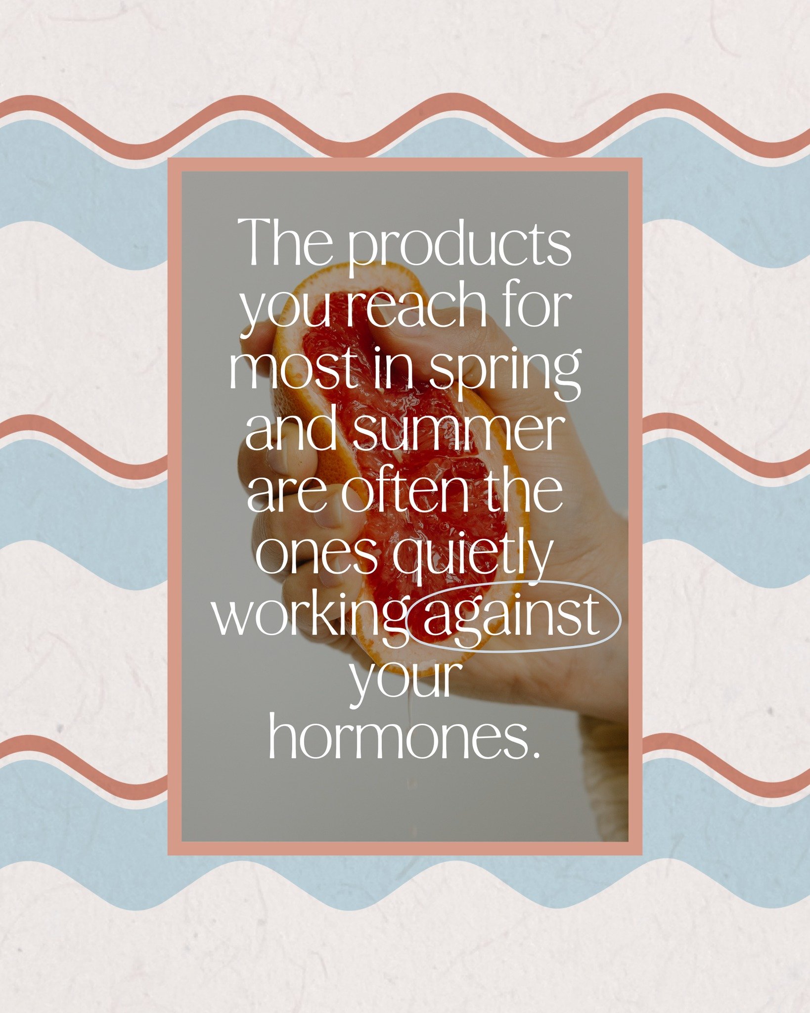Every spring you swap out your routine for new sunscreen, self-tanner, body lotion, bug spray. What nobody tells you is that a lot of those warm-weather staples are also some of the biggest endocrine disruptors you'll encounter all year. Endocrine di