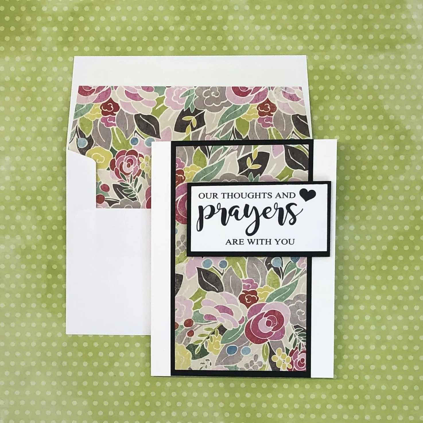 OUR THOUGHTS AND Prayers ARE WITH YOU — Stamp Into My World