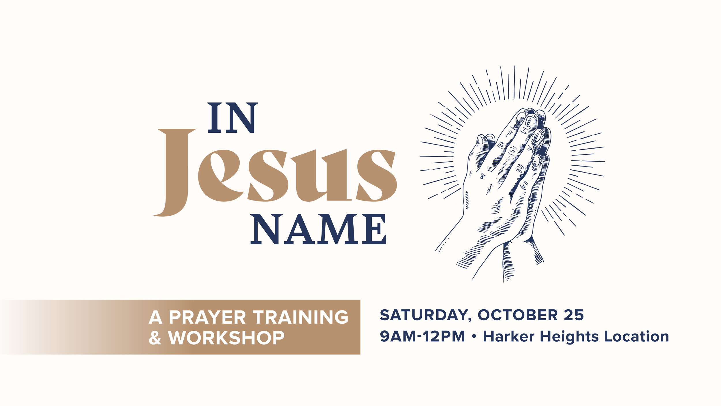 In Jesus Name | A Prayer Training & Workshop
