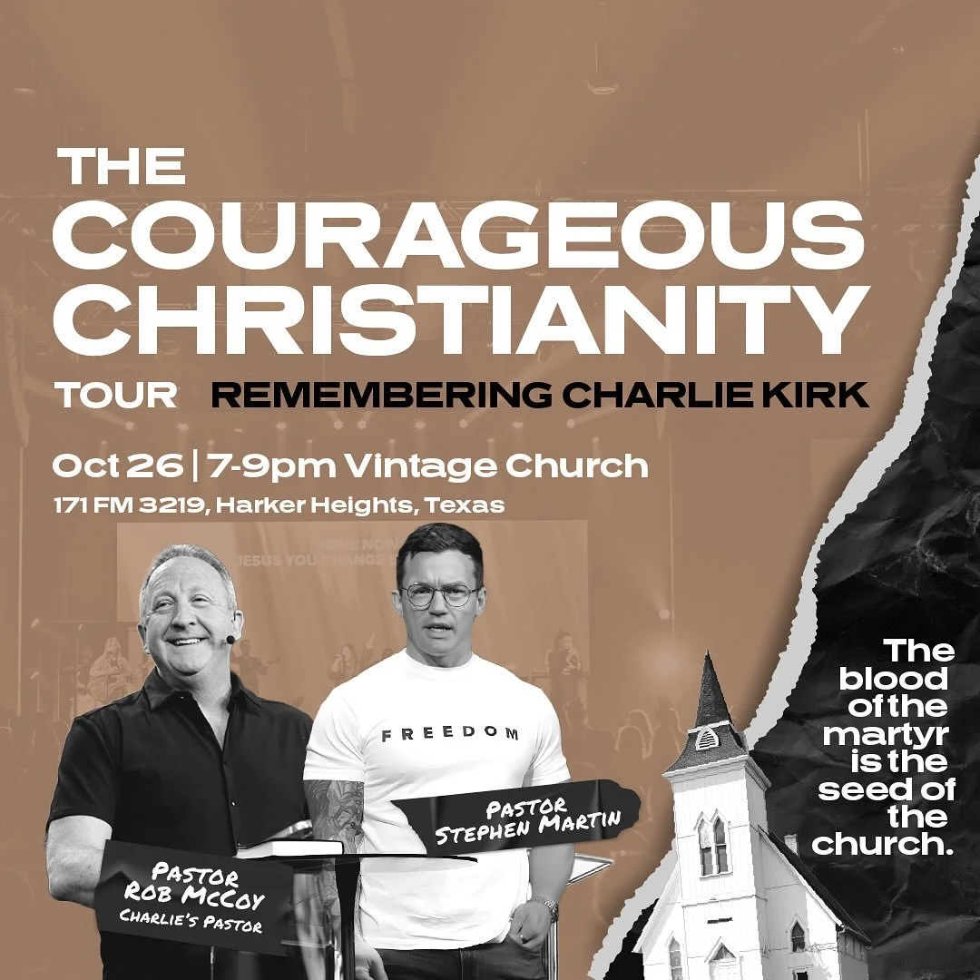 Join us for a powerful evening at Vintage Church Harker Heights as we gather for Courageous Christianity: The Blood of the Martyrs is the Seed of the Church. This special night—presented in partnership with Turning Point Faith—will featur