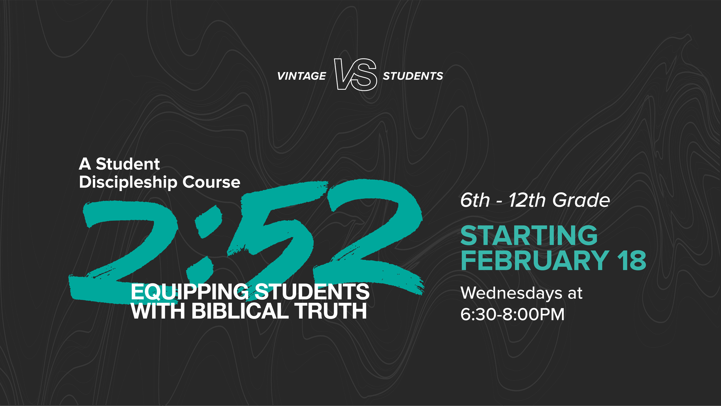 2:52 Discipleship Course | Vintage Students | Liberty Hill