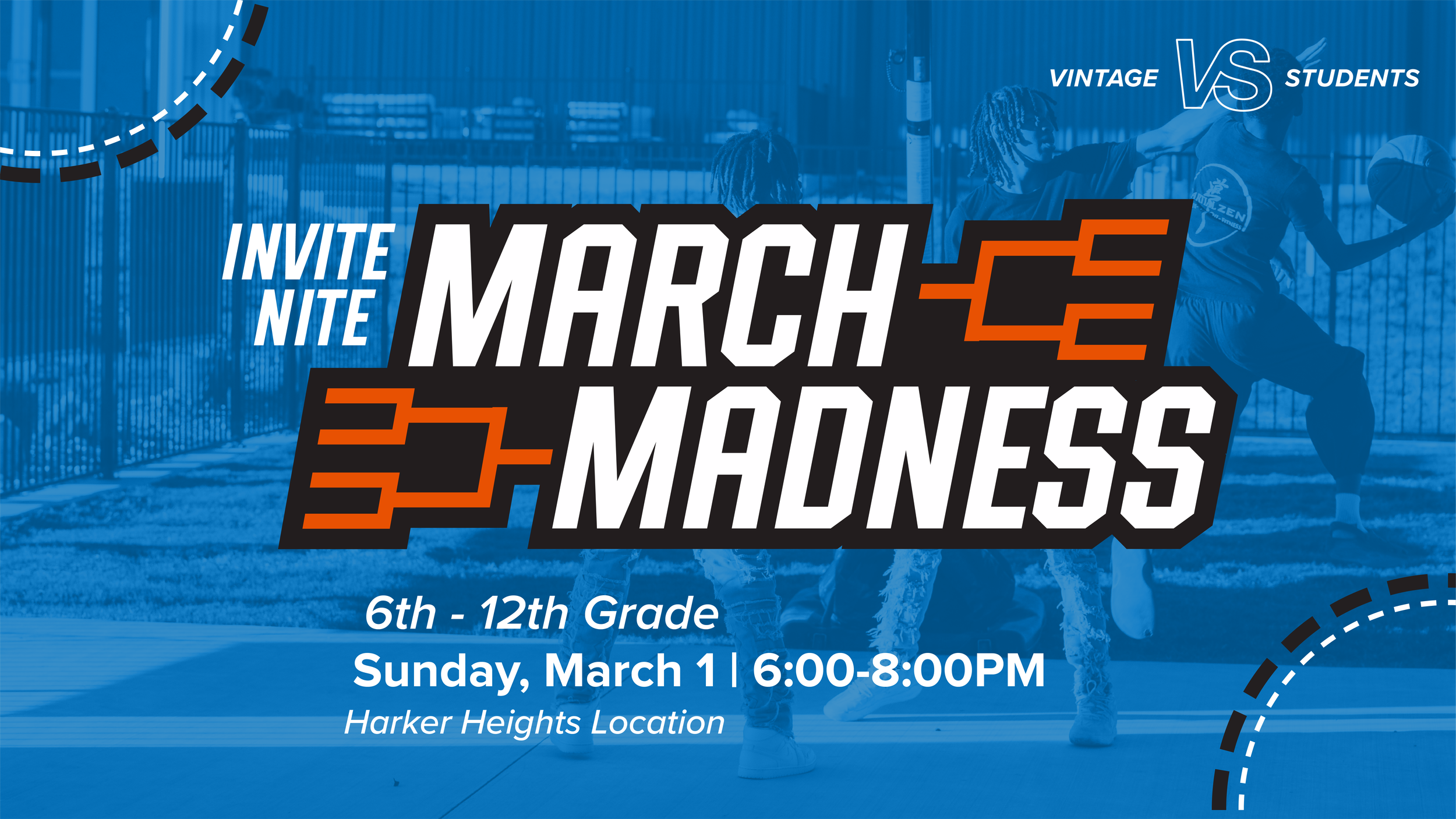Vintage Students Invite Nite | March Madness