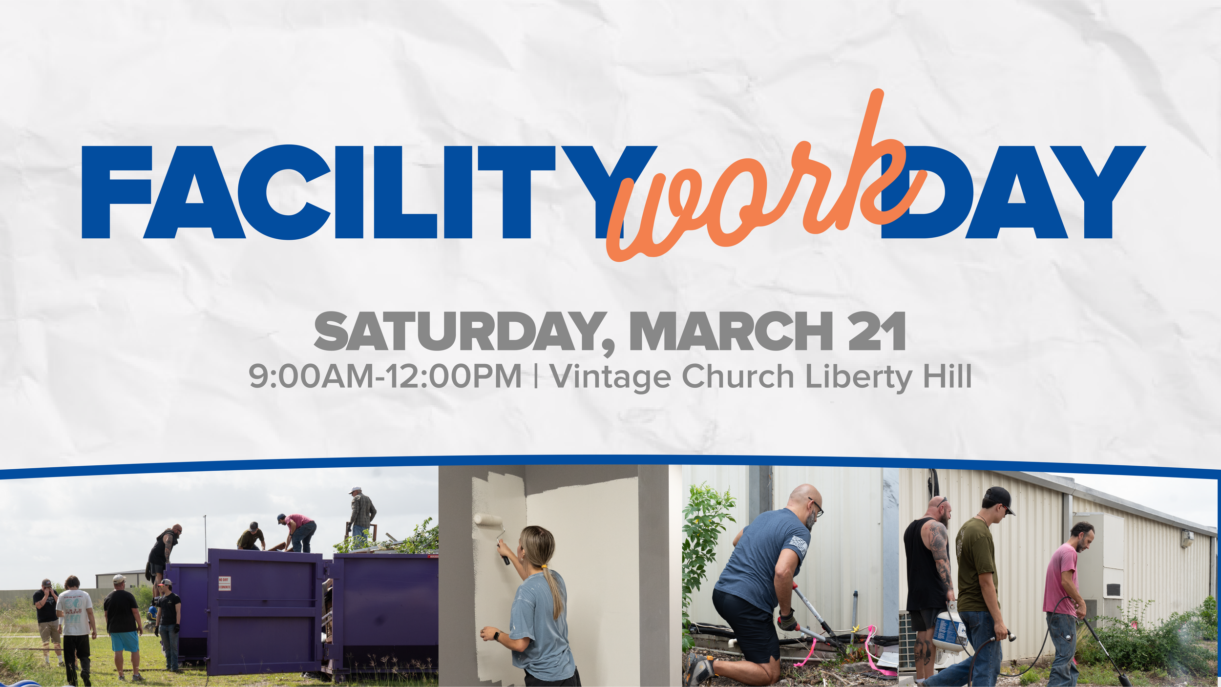 Facility Work Day | liberty Hill