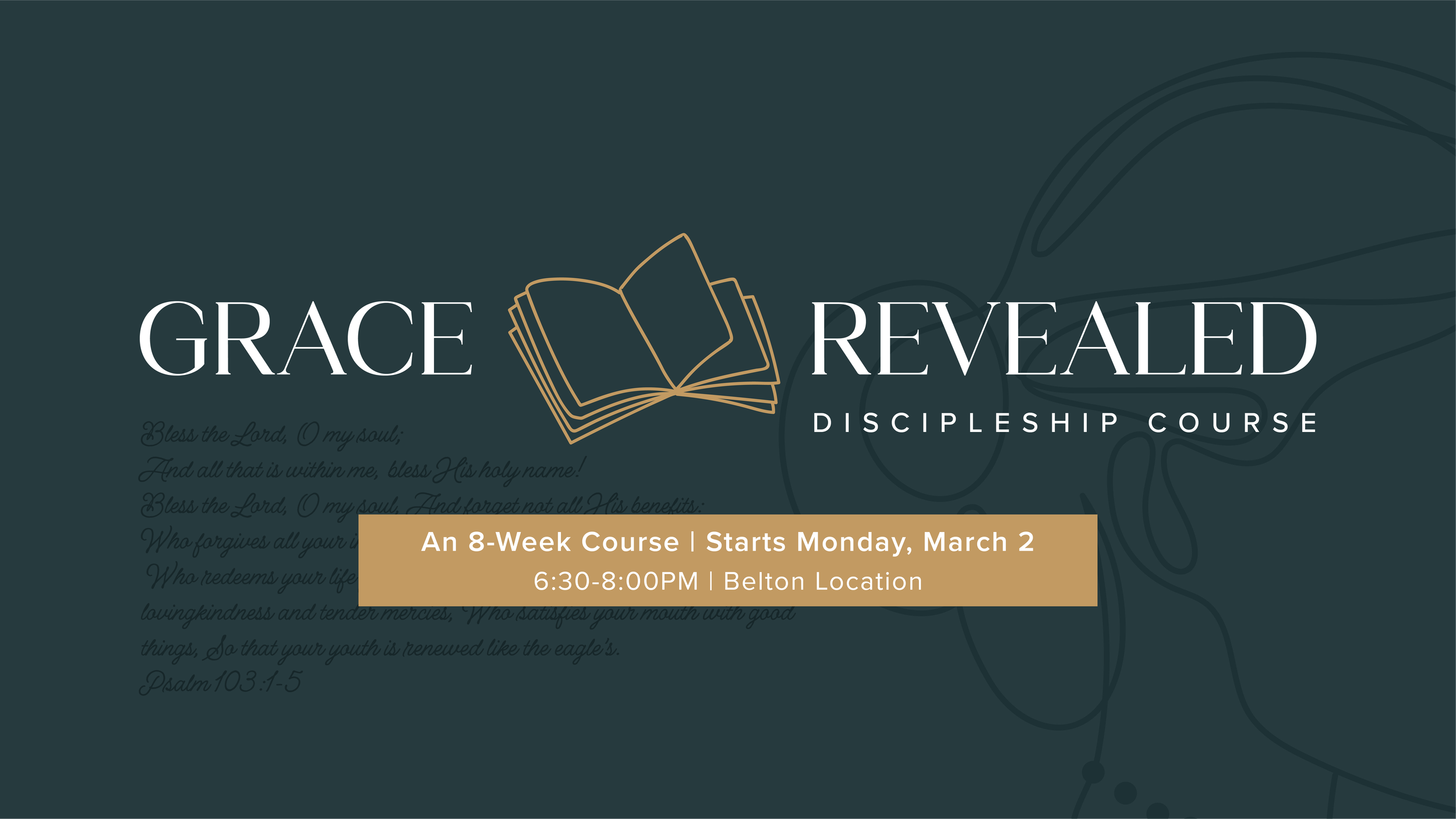 Grace Revealed | Crowned Discipleship Course | Belton