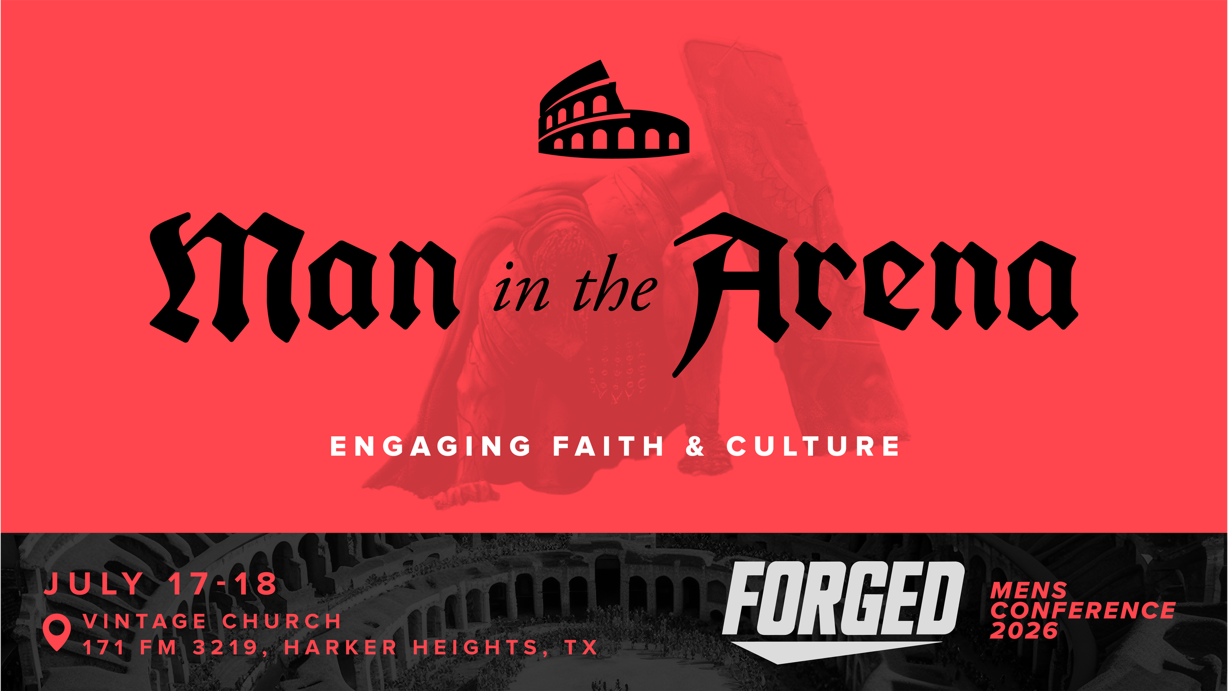 Man in the Arena | Forged Mens Conference 2026