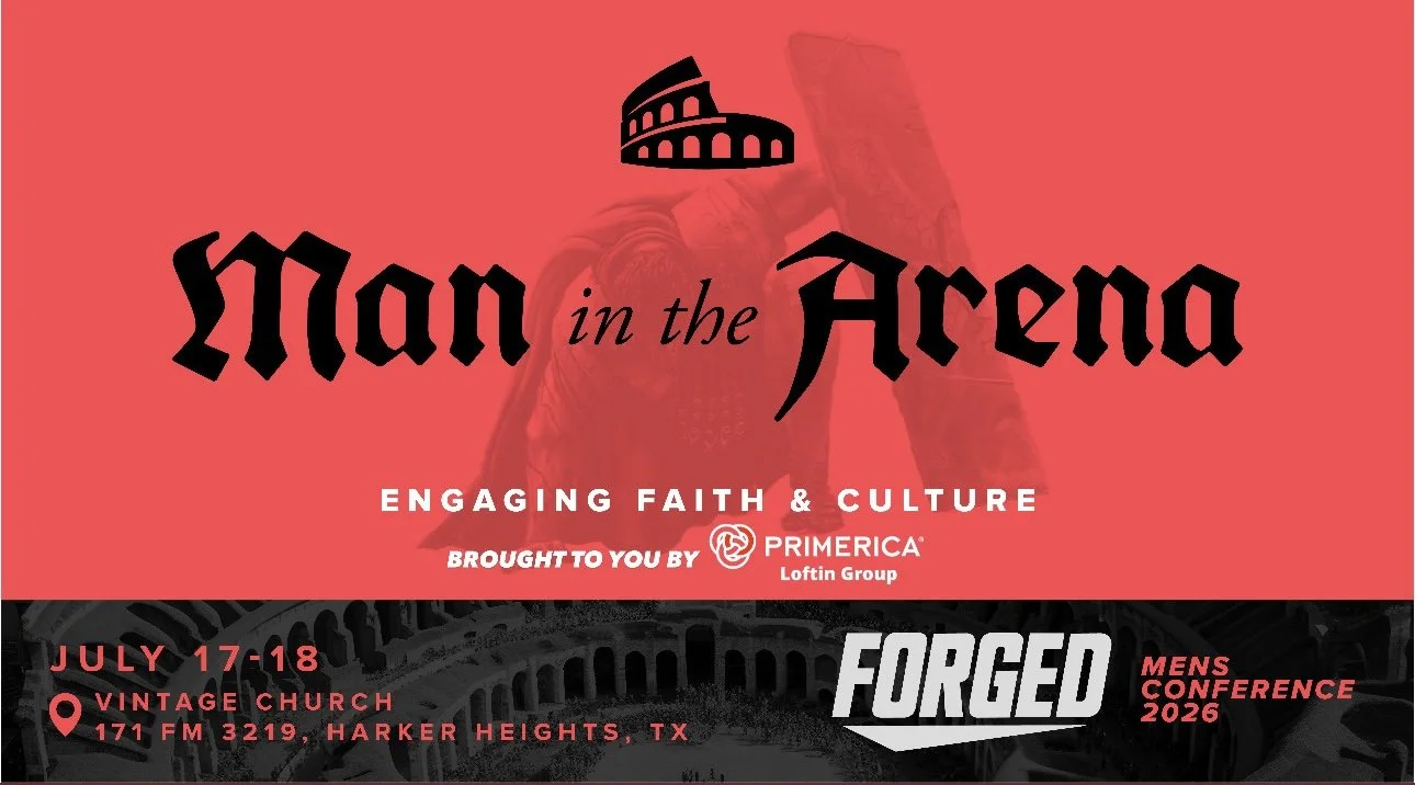 Man in the Arena | Forged Mens Conference 2026