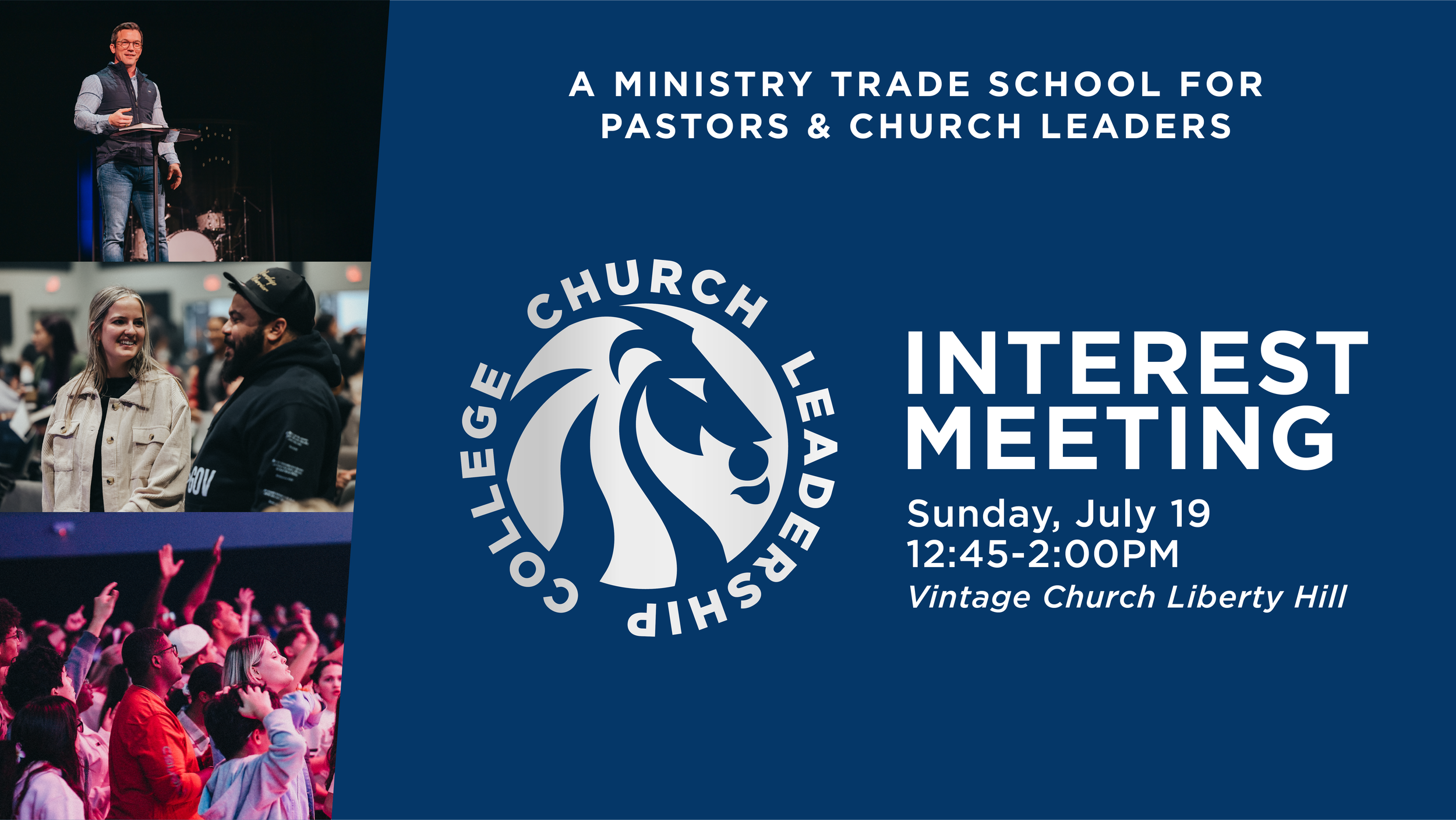 Church Leadership College - Interest Meeting | Liberty Hill 