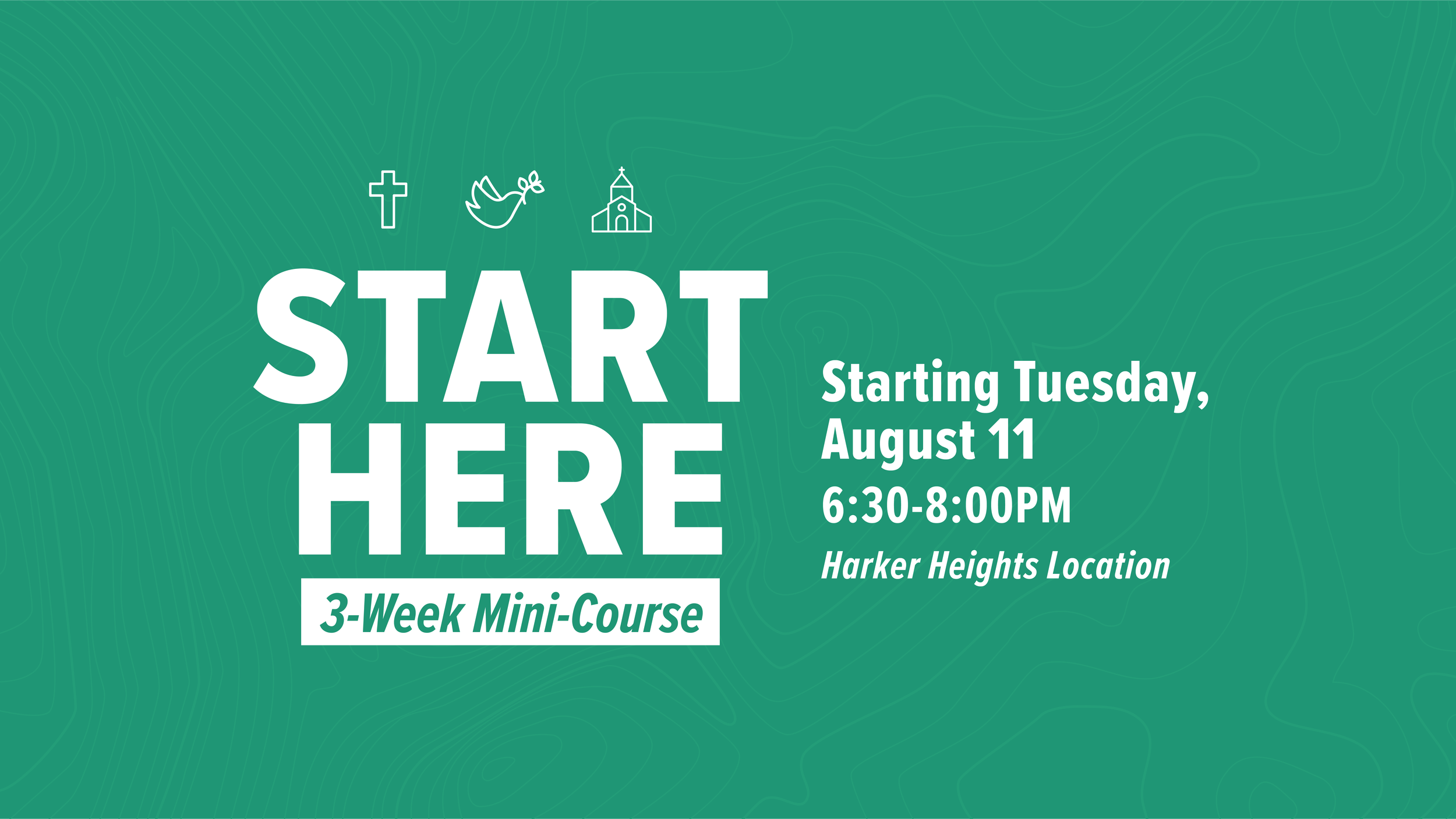 Start Here Mini Course | harker Heights 