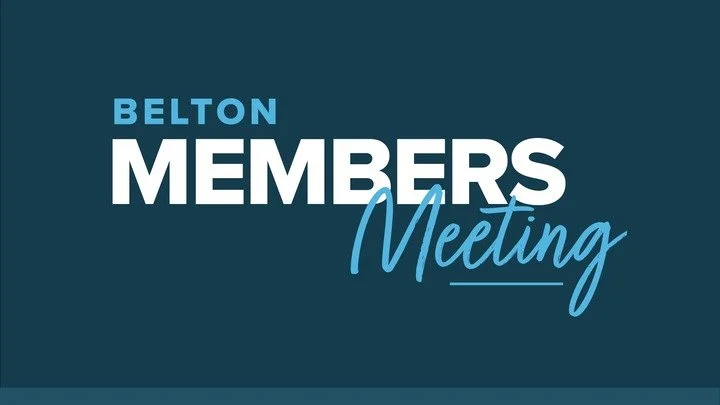 Belton Members Meeting
