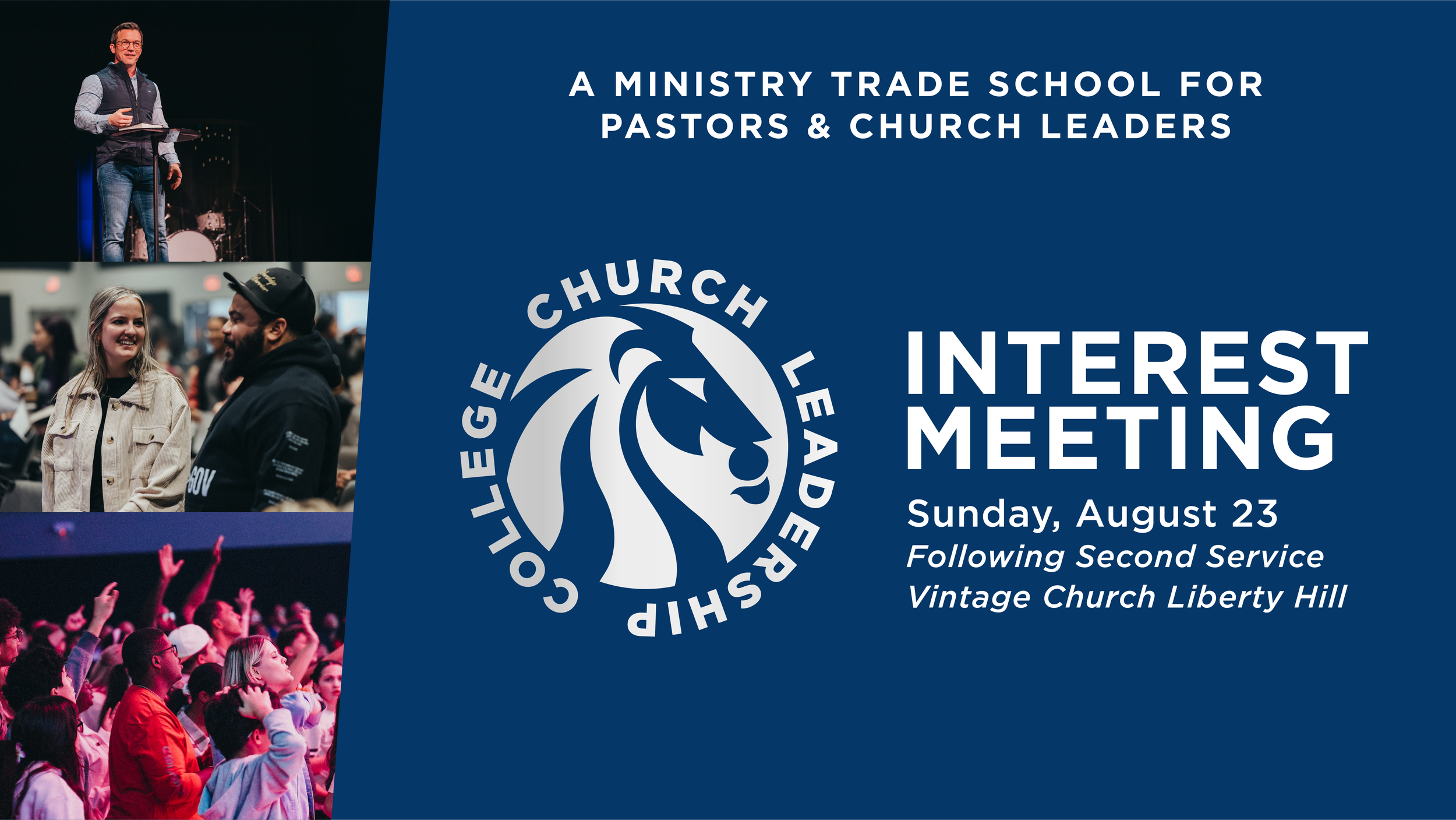 Church Leadership College | Interest Meeting | Vintage Church Liberty Hill