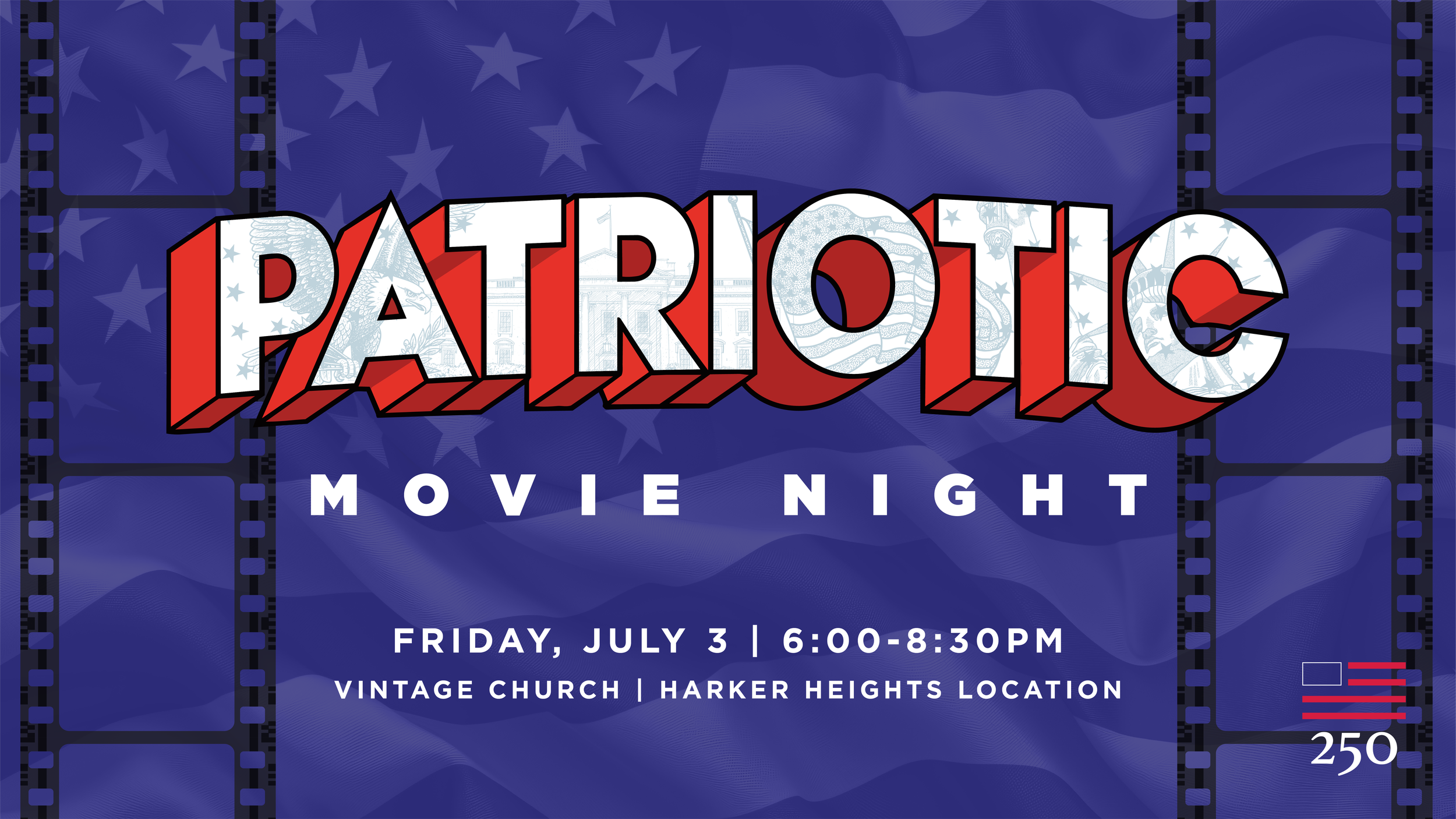 Patriotic Movie Night | America 250