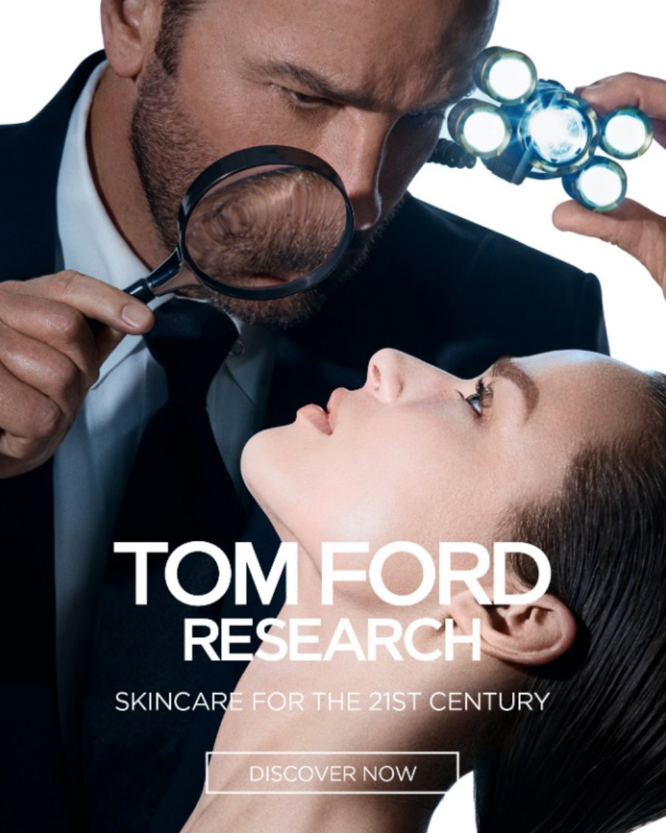 Tom Ford Research Campaign