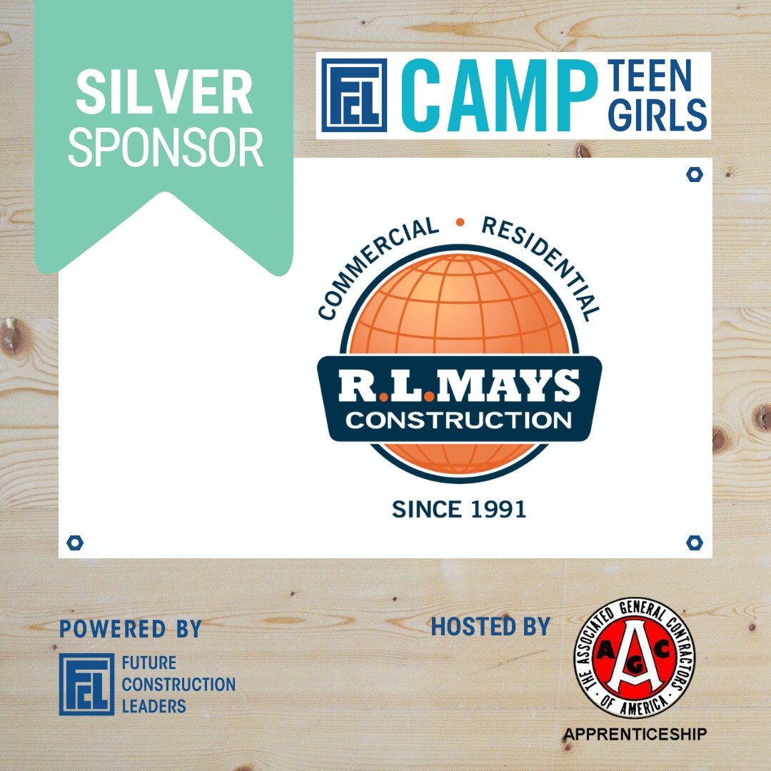 R.L. Mays Construction is a FIRST-TIME sponsor for the FCL Camp for Teen Girls (formerly Camp NAWIC). 😍😍😍 We are thrilled to have their support!

Won't you join them? We need financial and in-kind donations to make Camp a success! You can learn mo